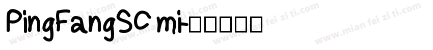 PingFangSC mi字体转换